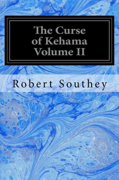 Cover for Robert Southey · The Curse of Kehama Volume II (Paperback Bog) (2017)