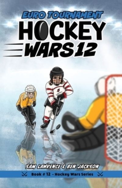 Cover for Sam Lawrence · Hockey Wars 12 (Book) (2023)