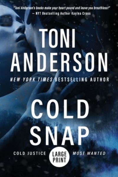 Cover for Toni Anderson · Cold Snap (Bog) (2023)