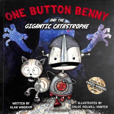 Cover for Alan Windram · One Button Benny and the Gigantic Catastrophe - One Button Benny (Paperback Book) (2020)