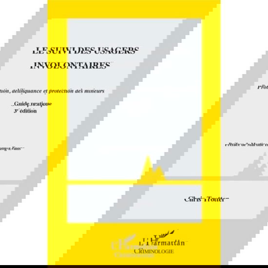 Cover for Chris Trotter · Suivi des usagers involontaires (Paperback Book) (2021)