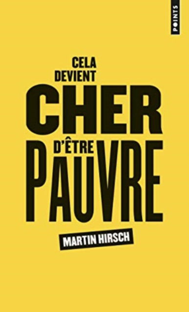 Cover for Martin Hirsch · Cela devient cher d'etre pauvre (Paperback Book) (2014)