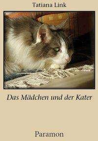 Cover for Link · Das Mädchen und der Kater (Buch)