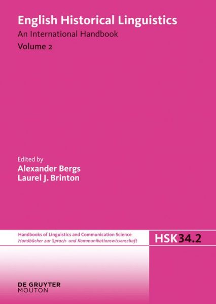 Cover for Alexander Bergs · Hist. Linguistics (Bergs / Brinton)  2.tlbd  Hsk 34.2 (Handbucher Zur Sprach-und Kommunikationa-wissenschaft/ Handbooks of Linguistics and Communication Science) (Hardcover Book) (2012)