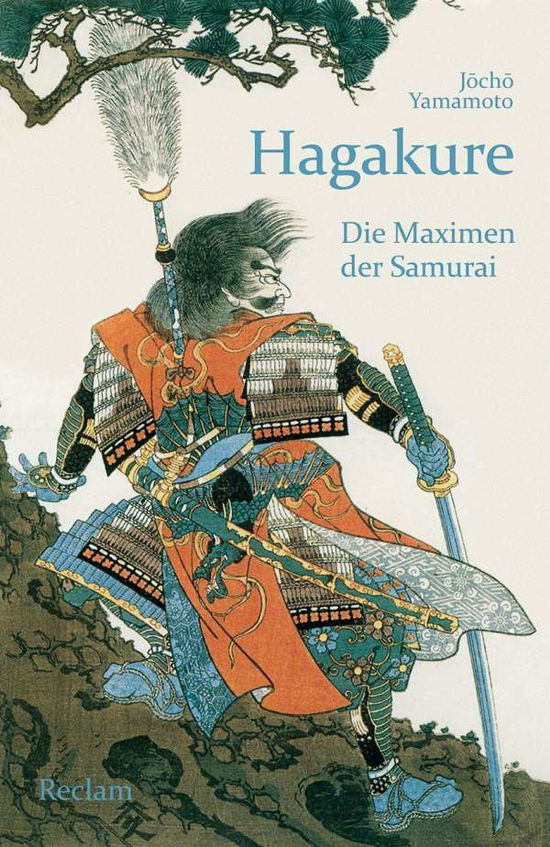 Hagakure - Yamamoto - Bücher -  - 9783150141656 - 