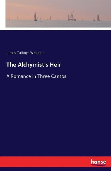Cover for Wheeler · The Alchymist's Heir (Bog) (2017)