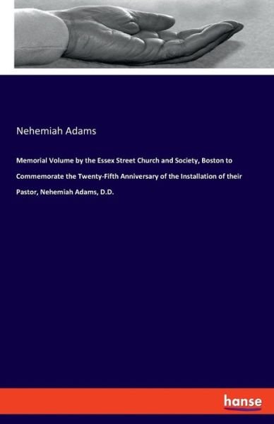 Cover for Adams · Memorial Volume by the Essex Stre (Bok) (2019)