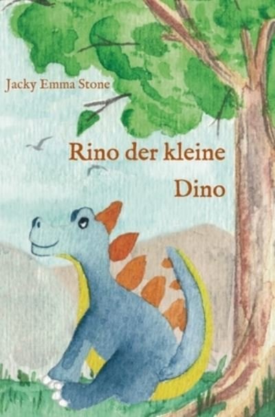 Rino der kleine Dino - Stone - Books -  - 9783347136656 - September 22, 2020