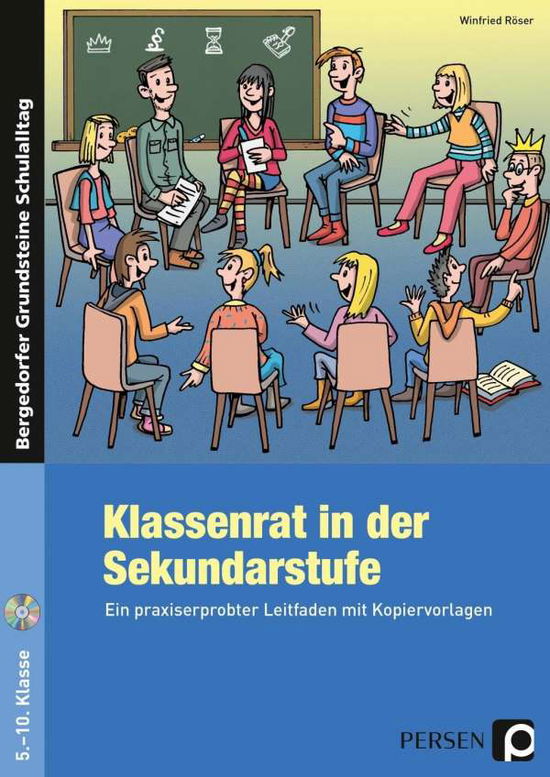 Klassenrat in der Sekundarstufe - Röser - Böcker -  - 9783403201656 - 