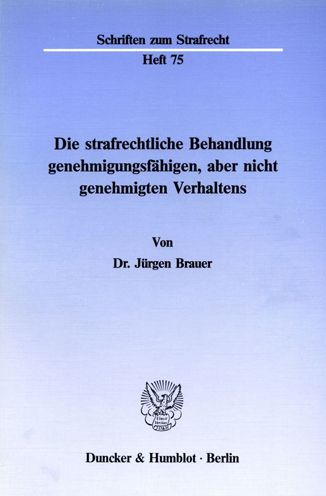 Cover for Brauer · Die strafrechtliche Behandlung g (Bok) (1988)