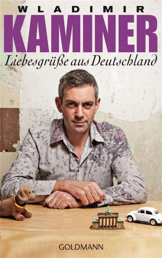 Cover for Wladimir Kaminer · Liebesgrusse aus Deutschland (Taschenbuch) (2013)