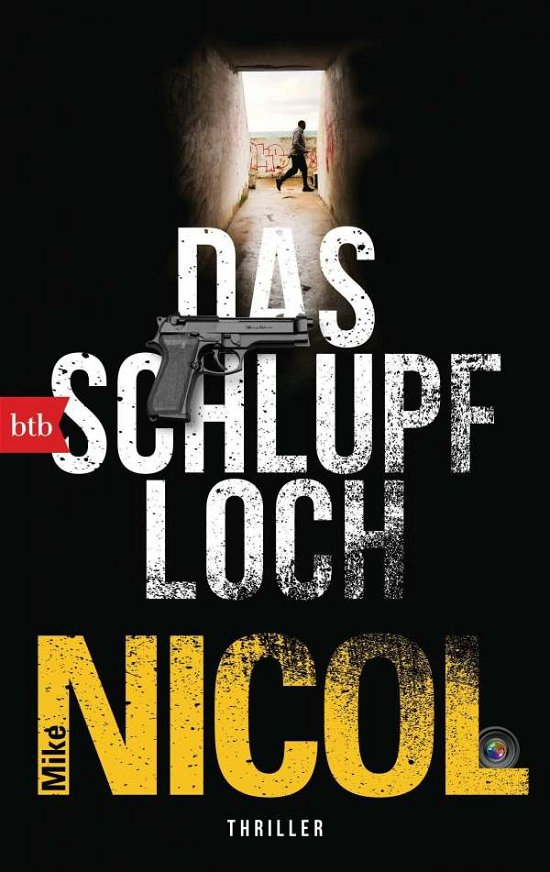 Cover for Mike Nicol · Das Schlupfloch (Paperback Book) (2021)