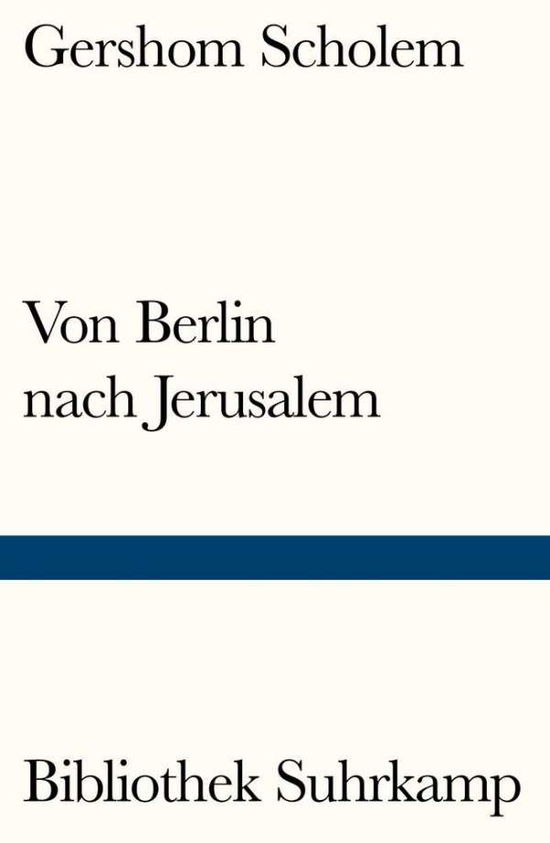 Cover for Scholem · Von Berlin nach Jerusalem (Book)