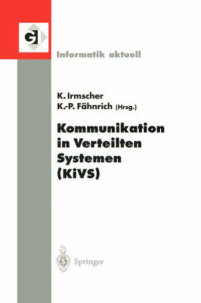 Cover for Klaus Irmscher · Kommunikation in Verteilten Systemen (Kivs): 13. Itg / Gi-fachtagung Kommunikation in Verteilten Systemen (Kivs 2003) Leipzig, 25.-28. Februar 2003 (Paperback Book) (2003)