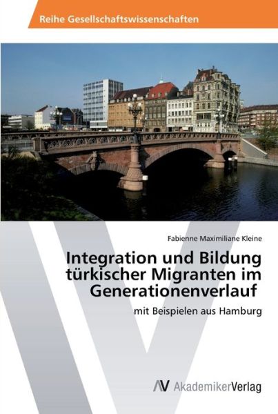 Cover for Kleine · Integration und Bildung türkisch (Book) (2013)
