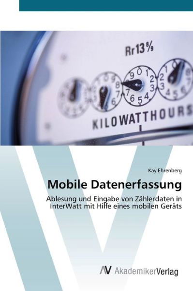 Cover for Ehrenberg · Mobile Datenerfassung (Bog) (2012)