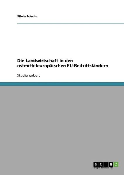 Cover for Schein · Die Landwirtschaft in den ostmit (Book) [German edition] (2008)
