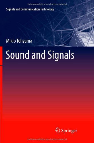 Cover for Mikio Tohyama · Sound and Signals - Signals and Communication Technology (Paperback Book) [2011 edition] (2013)