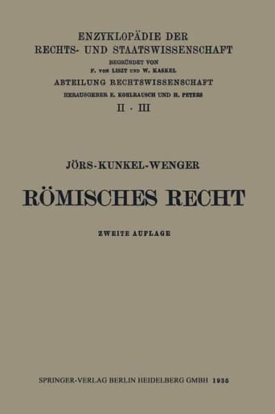 Cover for Paul Joers · Roemisches Privatrecht - Enzyklopadie Der Rechts- Und Staatswissenschaft (Paperback Book) [2nd 2. Aufl. 1935 edition] (1935)