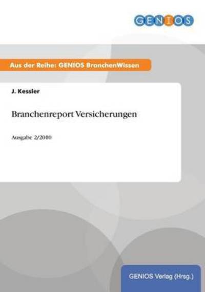 Cover for J Kessler · Branchenreport Versicherungen (Paperback Book) (2015)