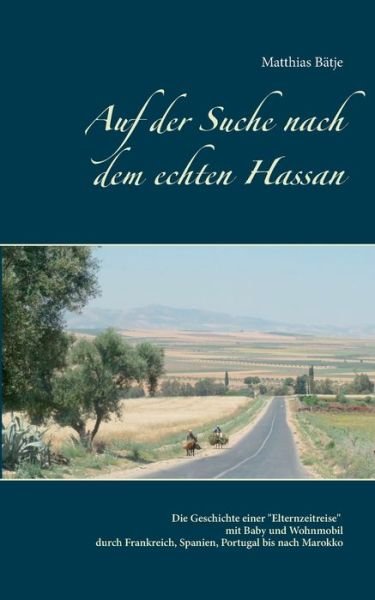 Cover for Bätje · Auf der Suche nach dem echten Has (Bog) (2017)