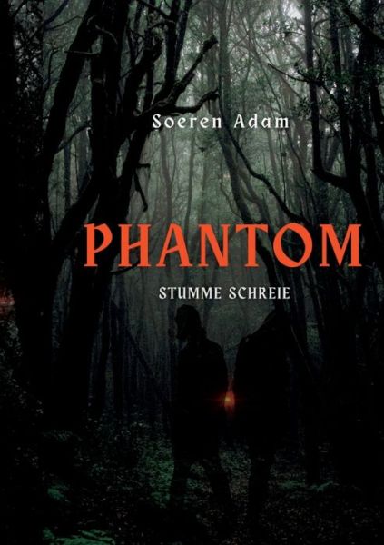 Cover for Soeren Adam · Phantom (Book) (2023)