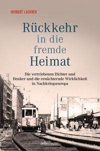 Cover for Lackner · Rückkehr in die fremde Heimat (Buch)