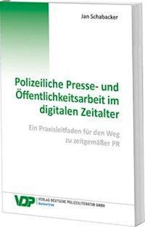 Cover for Schabacker · Polizeiliche Presse- und Öff (Buch)