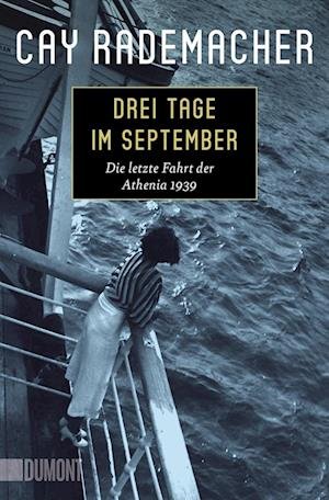 Cover for Cay Rademacher · Drei Tage im September (Buch) (2023)