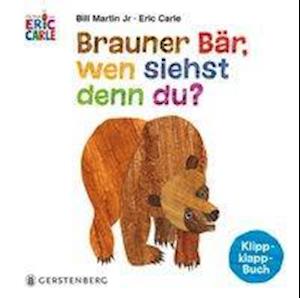 Cover for Carle · Brauner Bär, wen siehst denn du? (Bok)