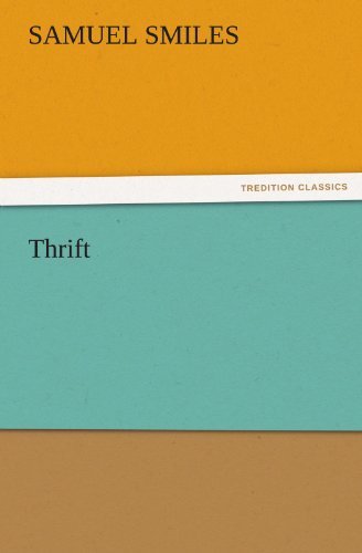 Cover for Samuel Smiles · Thrift (Tredition Classics) (Paperback Book) (2011)