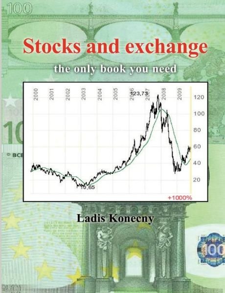 Cover for Ladis Konecny · Stocks and Exchange: The only Book you need (Taschenbuch) (2021)