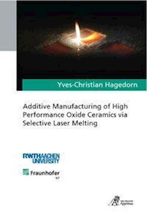 Cover for Hagedorn · Additive Manufacturing of High (Buch)