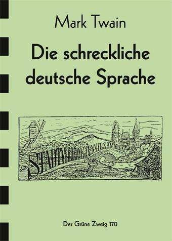 Cover for Twain · Die schreckliche Deutsche Sprache (Book)