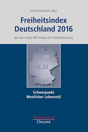 Cover for Ulrike Ackermann · Freiheitsindex Deutschland 2016 (Paperback Book) (2016)