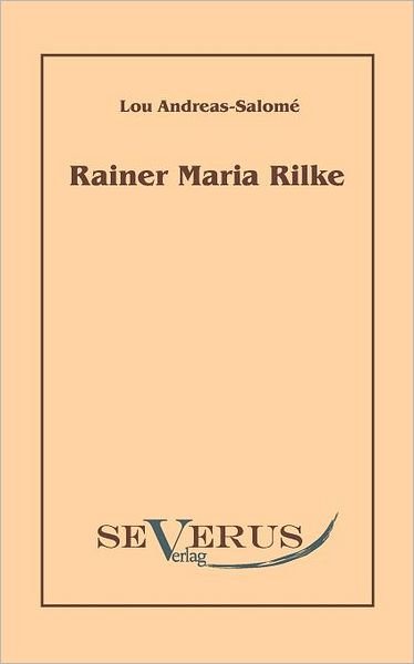 Cover for Lou Andreas-salomé · Rainer Maria Rilke (Paperback Book) [German edition] (2010)