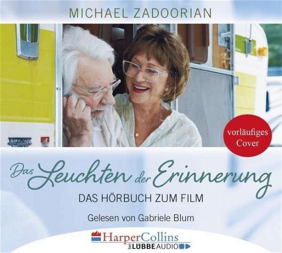 Cover for Michael Zadoorian · Das Leuchten Der Erinnerung (CD) (2017)