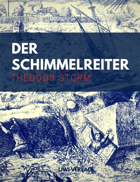Cover for Storm · Der Schimmelreiter (Bog)