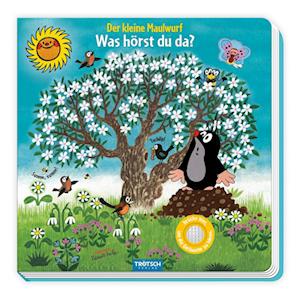 Cover for Trötsch Verlag GmbH &amp; Co.KG · Trötsch Der kleine Maulwurf Soundbuch Was hörst du da (Bok) (2023)