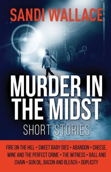 Murder In The Midst - Sandi Wallace - Książki - NEXT CHAPTER - 9784867477656 - 27 maja 2021