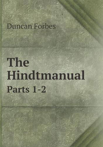 Cover for Duncan Forbes · The Hindtmanual Parts 1-2 (Paperback Book) (2013)