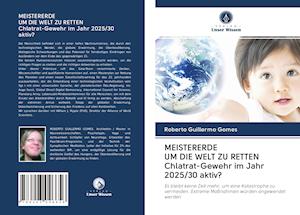 Cover for Gomes · Meistererde Um Die Welt Zu Retten (Buch)