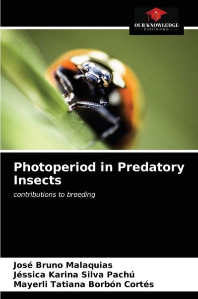 Cover for Jose Bruno Malaquias · Photoperiod in Predatory Insects (Paperback Book) (2021)