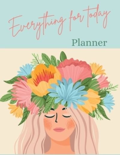 Cover for Catalina Lulurayoflife · Everything for today (Pocketbok) (2021)