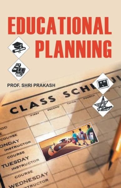 Cover for Shri Prakash · Educational Planning (Pocketbok) (2007)