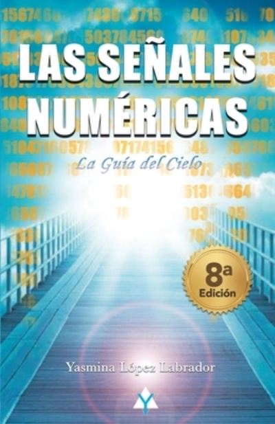 Cover for Yasmina Lopez Labrador · Las Senales Numericas (Paperback Book) (2020)