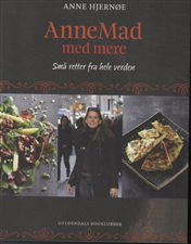 AnneMad med mere - Anne Hjernøe - Bøger - Gyldendal - 9788703049656 - 27. december 2011