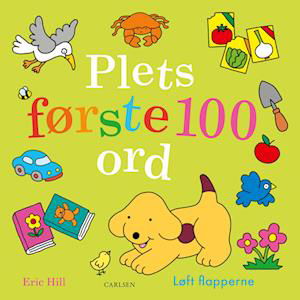 Eric Hill · Plet: Plets første 100 ord (Papbog) [1. udgave] (2024)