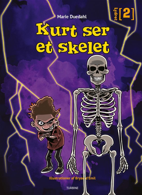 Cover for Marie Duedahl · Lydret 2: Kurt ser et skelet (Hardcover Book) [1.º edición] (2020)