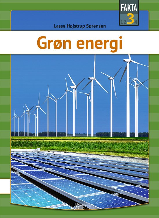 Cover for Lasse Højstrup Sørensen · Fakta 3: Grøn energi (Inbunden Bok) [1:a utgåva] (2022)
